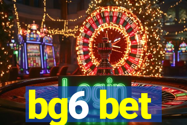 bg6 bet